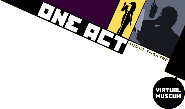 One Act Audio Theatre
